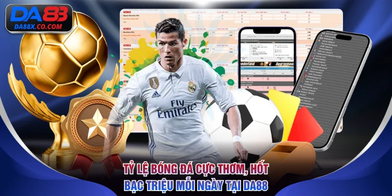 Tỷ lệ bóng đá